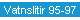 Vatnslitir 95-97